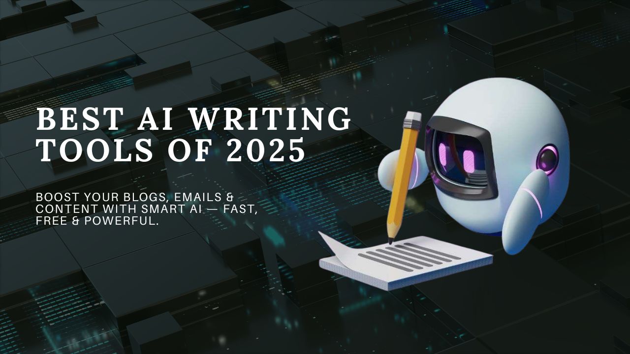 Best AI Tools for Content Writing in 2025: Free & Paid Options