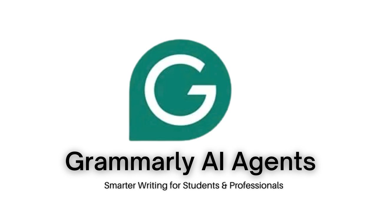 Grammarly’s New AI Agents: How They Are Revolutionizing the Writing Experience